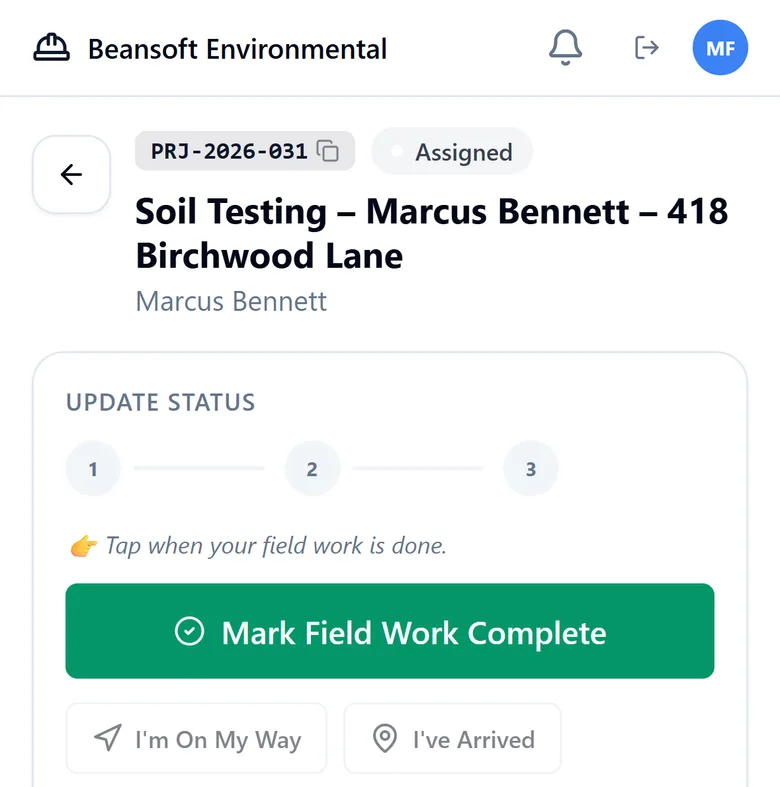A project in the ServGround field view with buttons for On My Way, Arrived, and Mark Field Work Complete
